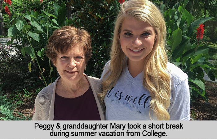 Peggy and granddaughter, Mary, took a short break during summer vacation from College.