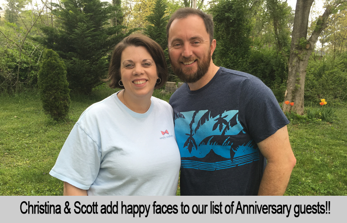 Christina and Scott add happy faces to our list of Anniversary guests.