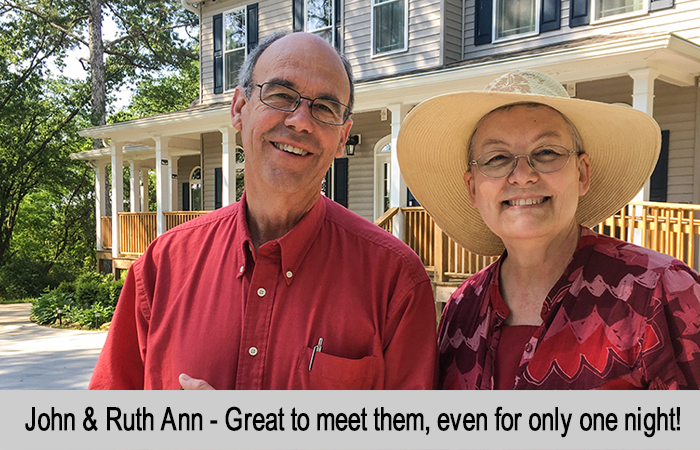 John and Ruth Ann - Great to meet them, even if only for one night.