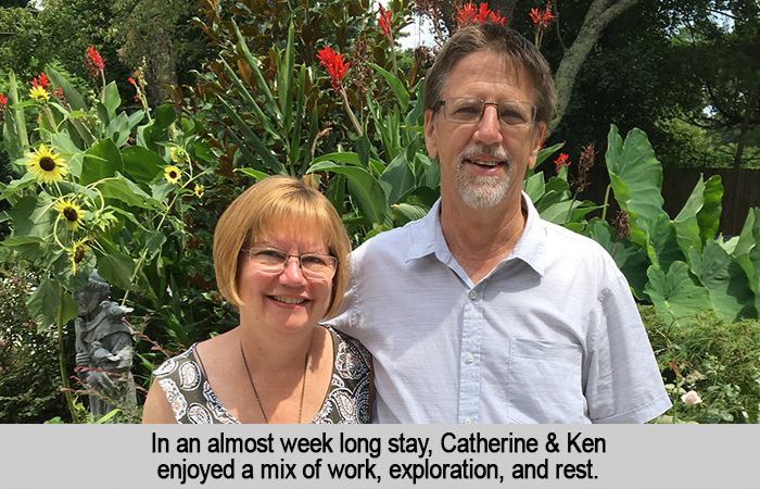 In an almost week-long stay, Catherine and Ken enjoyed a mix of work, exploration, and rest.