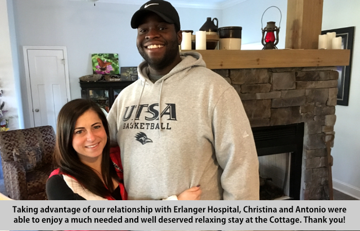 Taking advantage of our relationship with Erlanger Hospital, Christina and Antonio were able to enjoy a much needed and well-deserved relaxing stay at the Cottage.